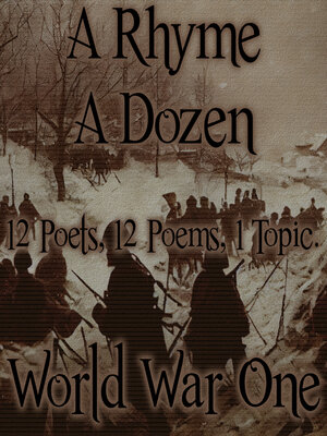 cover image of A Rhyme a Dozen: World War I